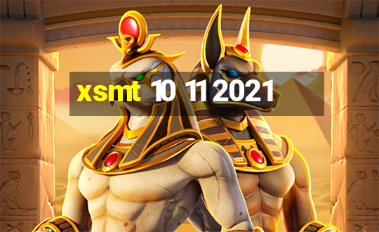 xsmt 10 11 2021