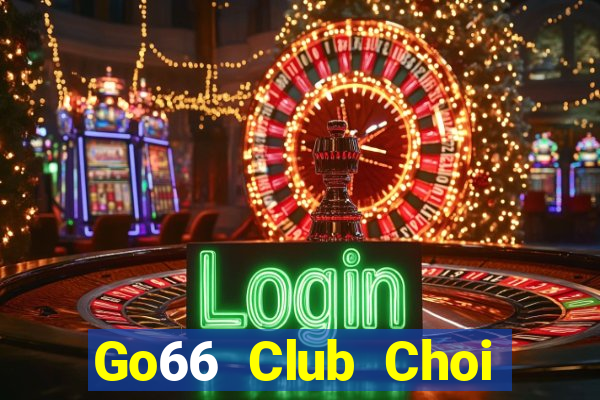 Go66 Club Choi Game Bài