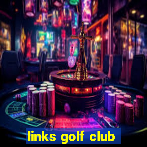 links golf club