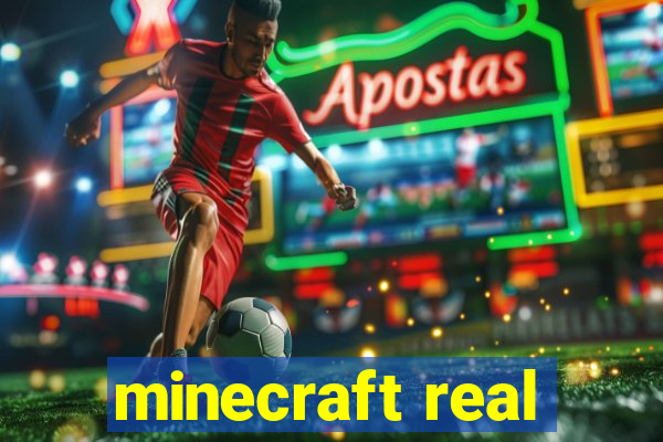 minecraft real