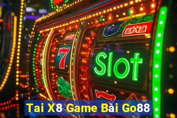 Tai X8 Game Bài Go88