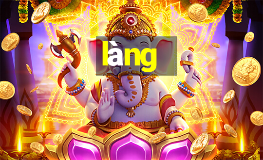 làng