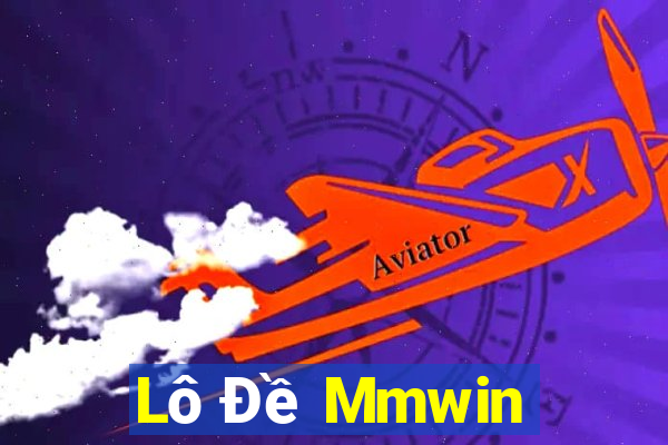 Lô Đề Mmwin