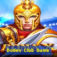 Doden Club Game Bài 69 Doi Thuong