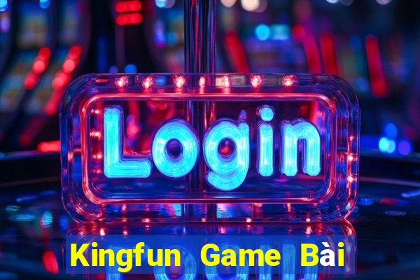 Kingfun Game Bài 3C Cho Ios