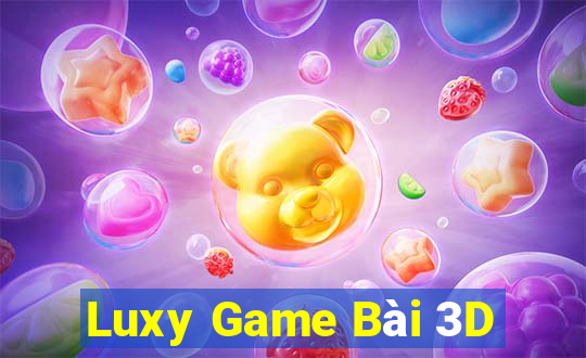 Luxy Game Bài 3D