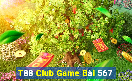 T88 Club Game Bài 567