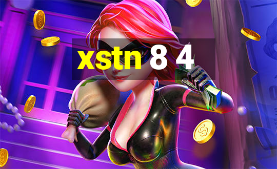 xstn 8 4