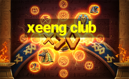 xeeng club