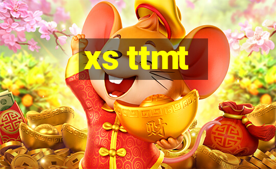 xs ttmt