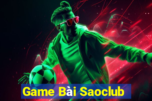 Game Bài Saoclub