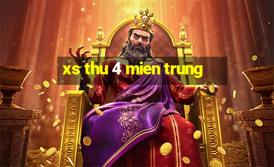 xs thu 4 mien trung