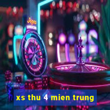 xs thu 4 mien trung