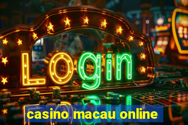 casino macau online