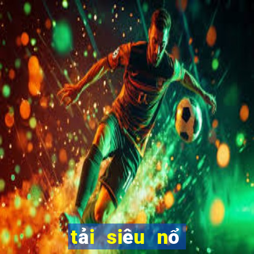 tải siêu nổ fatal ninja