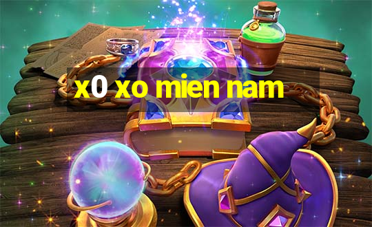 x0 xo mien nam