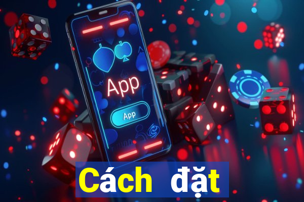 Cách đặt cược XSTT4 ngày 25