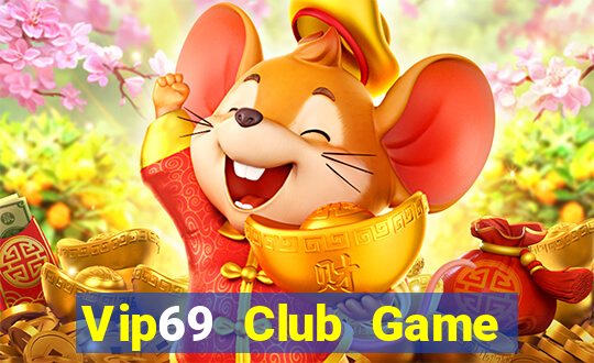 Vip69 Club Game Bài Uống Rượu