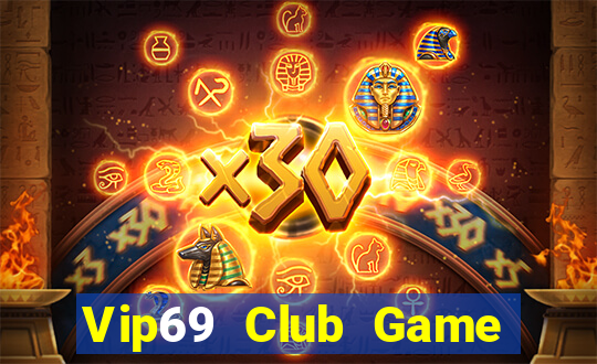 Vip69 Club Game Bài Uống Rượu