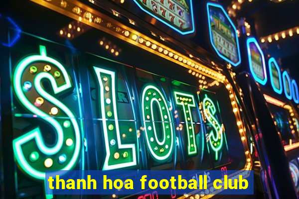 thanh hoa football club