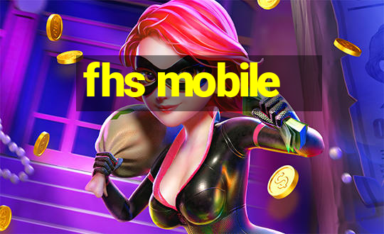 fhs mobile