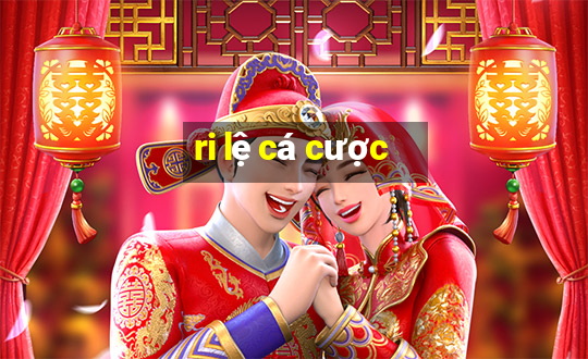 ri le ca cuoc