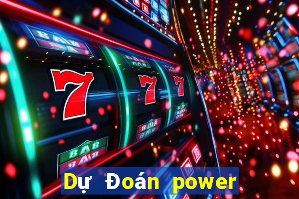 Dự Đoán power 6 55 ngày 25