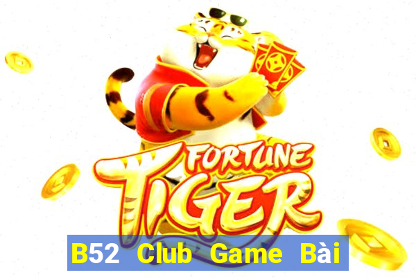 B52 Club Game Bài Xóc Đĩa