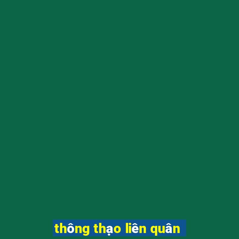 thông thạo liên quân