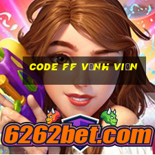 code ff vĩnh viễn