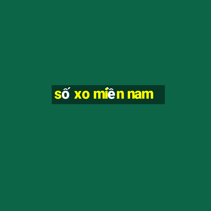 số xo miền nam