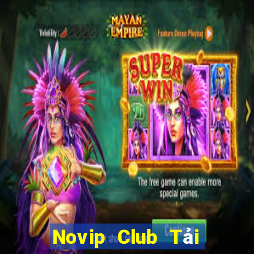 Novip Club Tải Game Bài B52