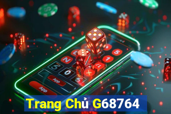 Trang Chủ G68764