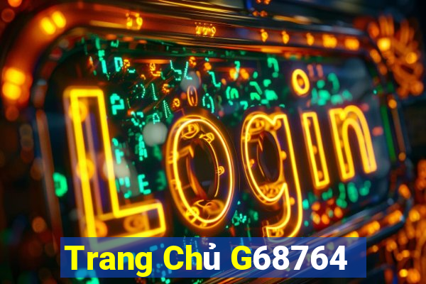 Trang Chủ G68764