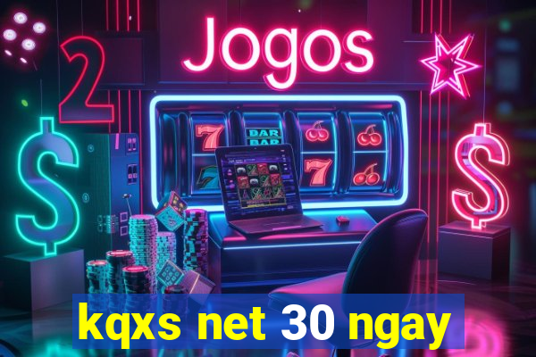 kqxs net 30 ngay