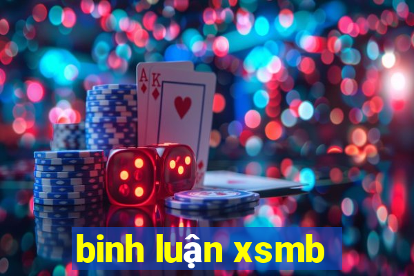 binh luận xsmb