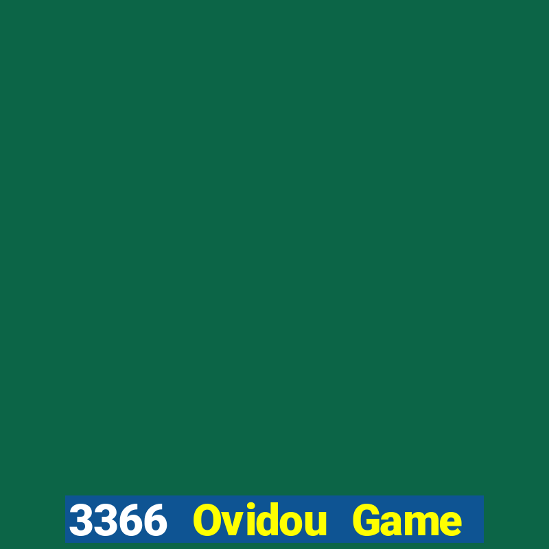 3366 Ovidou Game bài địa chủ