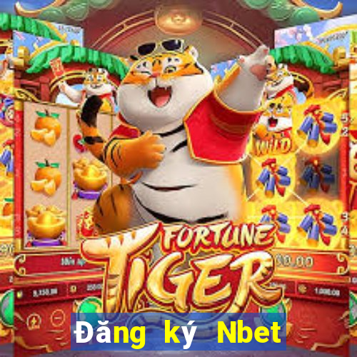 Đăng ký Nbet Thưởng 110k