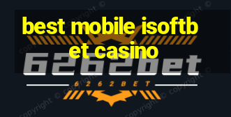 best mobile isoftbet casino