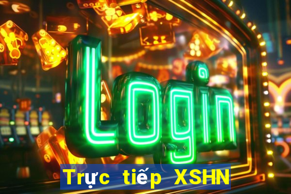 Trực tiếp XSHN ngày 6