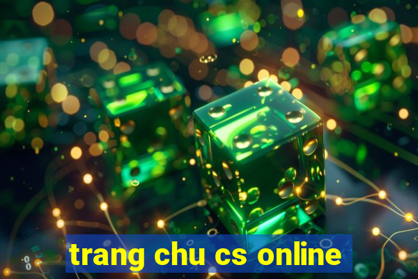 trang chu cs online