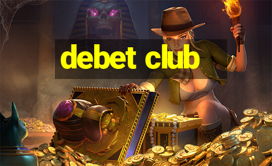 debet club