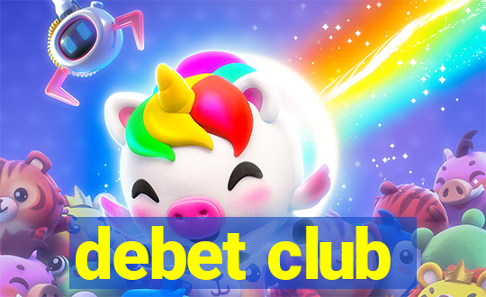 debet club