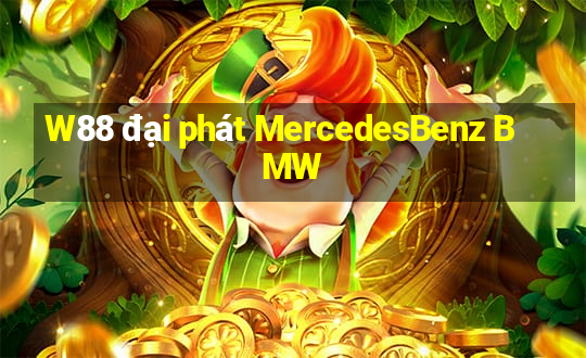 W88 đại phát MercedesBenz BMW