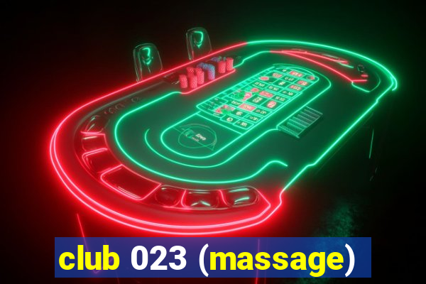 club 023 (massage)