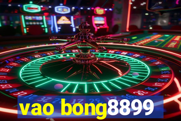 vao bong8899