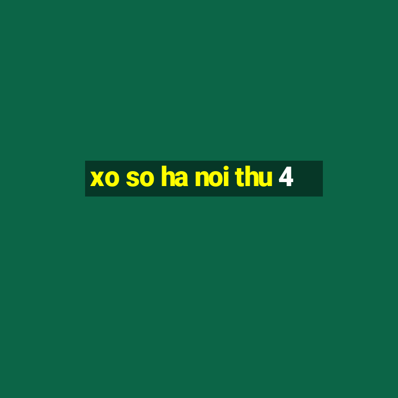 xo so ha noi thu 4