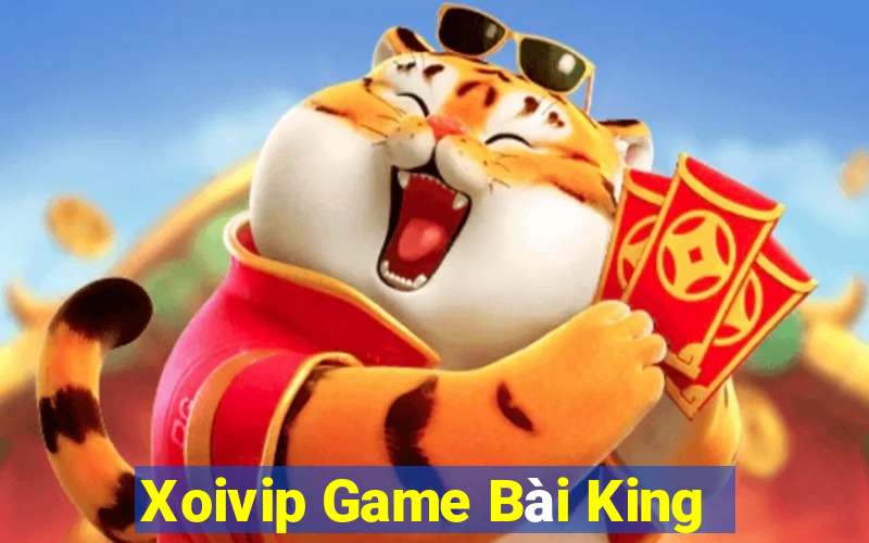 Xoivip Game Bài King