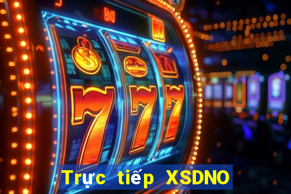 Trực tiếp XSDNO ngày 8