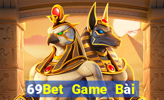 69Bet Game Bài Sinh Tử